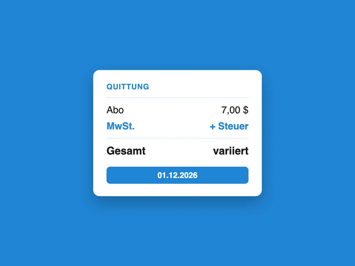 Quittung mit Abo-Preis, MwSt.-Zeile und Gesamtbetrag auf blauem Hintergrund